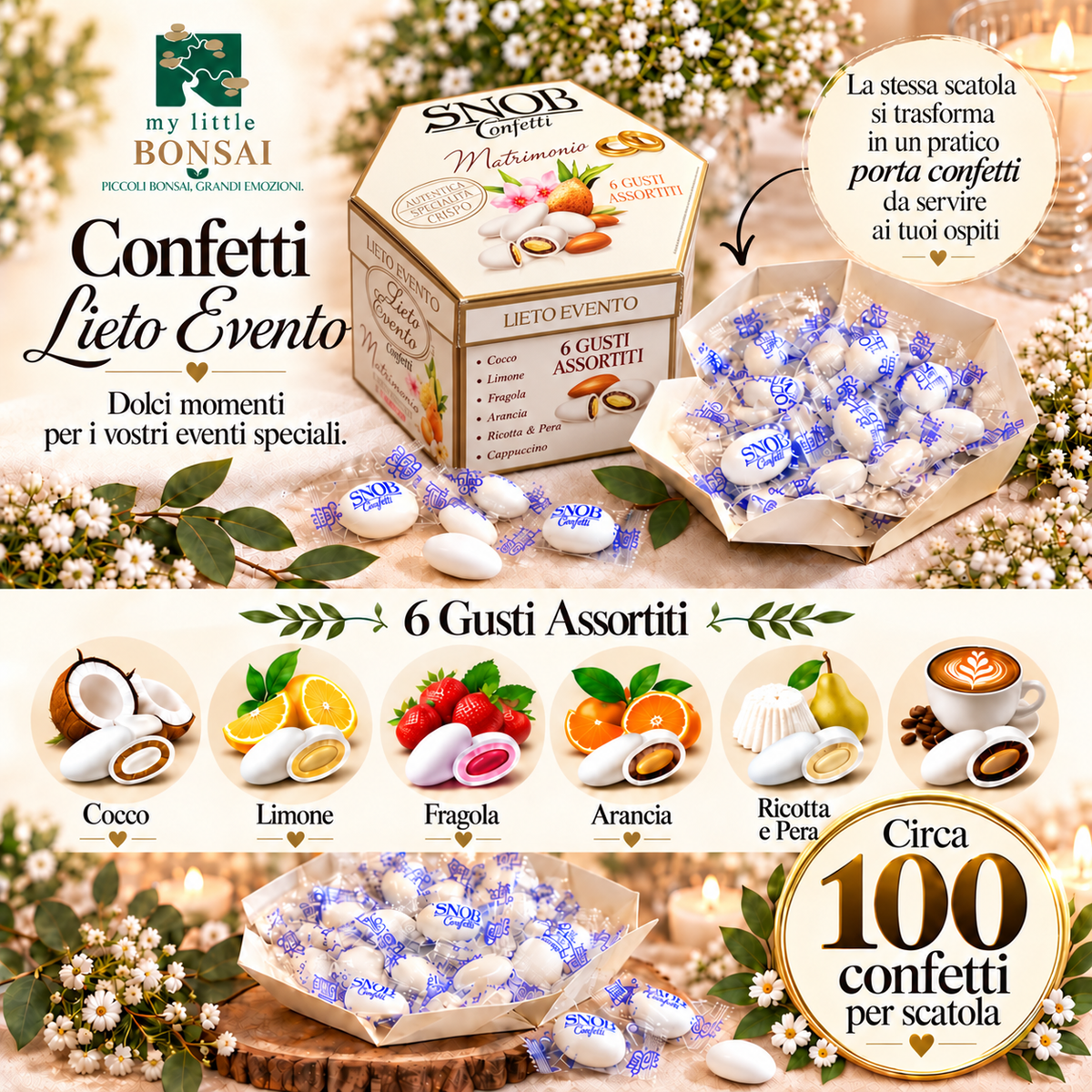 Confetti SNOB 500g – 6 Gusti Assortiti, circa 100 Confetti Monoimbustati | Scatola Portaconfetti